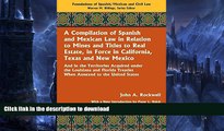 FAVORITE BOOK  A Compilation of Spanish and Mexican Law FULL ONLINE