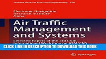 [READ] Ebook Air Traffic Management and Systems: Selected Papers of the 3rd ENRI International