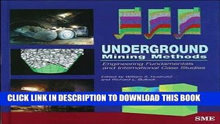 [READ] Online Underground Mining Methods: Engineering Fundamentals and International Case Studies