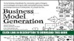 Ebook Business Model Generation: A Handbook for Visionaries, Game Changers, and Challengers Free