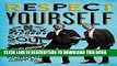 [PDF] Respect Yourself: Stax Records and the Soul Explosion Full Online