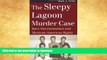 READ BOOK  The Sleepy Lagoon Murder Case: Race Discrimination and Mexican-American Rights