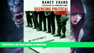 FAVORITE BOOK  Silencing Political Dissent: How Post-September 11 Anti-Terrorism Measures