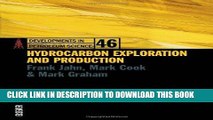[READ] Ebook Hydrocarbon Exploration and Production, Volume 46 (Developments in Petroleum Science)
