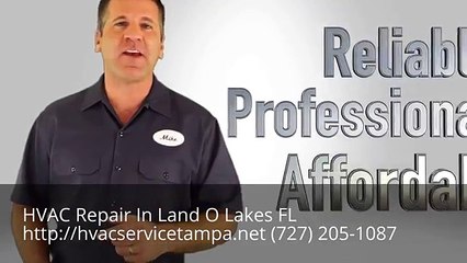 HVAC Repair Land O Lakes FL | (727) 205-1087