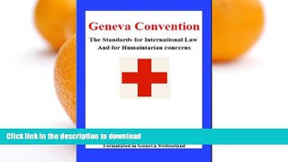 FAVORITE BOOK  Geneva Convention [Illustrated] FULL ONLINE