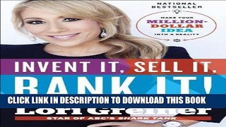 [PDF] Invent It, Sell It, Bank It!: Make Your Million-Dollar Idea into a Reality Popular Online