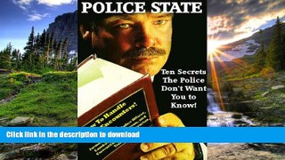 READ  Police State - Ten Secrets The Police Don t Want You To Know! 