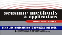 [READ] Ebook Seismic Methods and Applications: A Guide for the Detection of Geologic Structures,