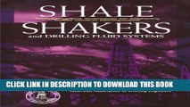 [READ] Ebook Shale Shaker and Drilling Fluids Systems:: Techniques and Technology for Improving