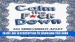 Best Seller Calm the F*ck Down: An Irreverent Adult Coloring Book (Irreverent Book Series) (Volume