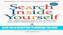Best Seller Search Inside Yourself: The Unexpected Path to Achieving Success, Happiness (and World