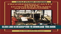 [READ] Online Gulf Pump Guides: Progressing Cavity Pumps, Downhole Pumps and Mudmotors Free Download