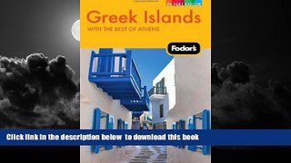 liberty books  Fodor s Greek Islands, 2nd Edition: With Great Cruises and the Best of Athens