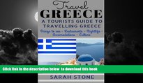 Best books  Travel Greece: A Tourist s Guide on Travelling to Greece; Find the Best Places to See,
