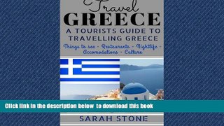 liberty book  Travel Greece: A Tourist s Guide on Travelling to Greece; Find the Best Places to