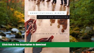 FAVORITE BOOK  Constitutional Rights: Myths and Realities FULL ONLINE