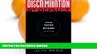 READ BOOK  Discrimination by Default: How Racism Becomes Routine (Critical America)  BOOK ONLINE