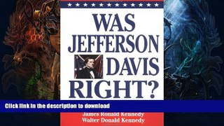 READ  Was Jefferson Davis Right? (Oxford World s Classics (Paperback))  BOOK ONLINE