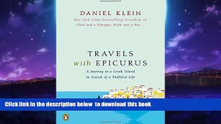 liberty book  Travels with Epicurus: A Journey to a Greek Island in Search of a Fulfilled Life