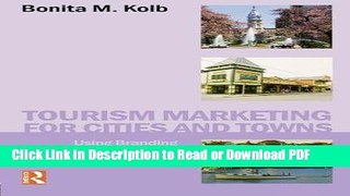 Read Tourism Marketing for Cities and Towns Free Books