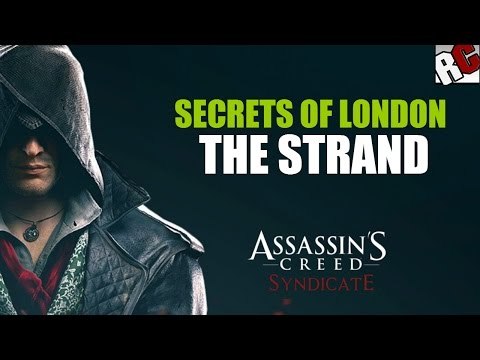 Assassin's Creed: Syndicate - Secrets of London in THE STRAND - Godlike Achievement / Trophy Guide