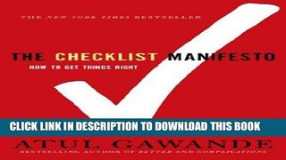 Ebook The Checklist Manifesto: How to Get Things Right Free Read