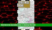 Best book  Streetwise Rome Map - Laminated City Center Street Map of Rome, Italy - Folding pocket