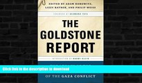 FAVORITE BOOK  The Goldstone Report: The Legacy of the Landmark Investigation of the Gaza