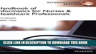 Best Seller Handbook of Informatics for Nurses   Healthcare Professionals Free Read