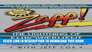 Ebook Zapp! The Lightning of Empowerment: How to Improve Quality, Productivity, and Employee