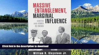EBOOK ONLINE  Massive Entanglement, Marginal Influence: Carter and Korea in Crisis  GET PDF