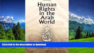 READ  Human Rights in the Arab World: Independent Voices (Pennsylvania Studies in Human Rights)