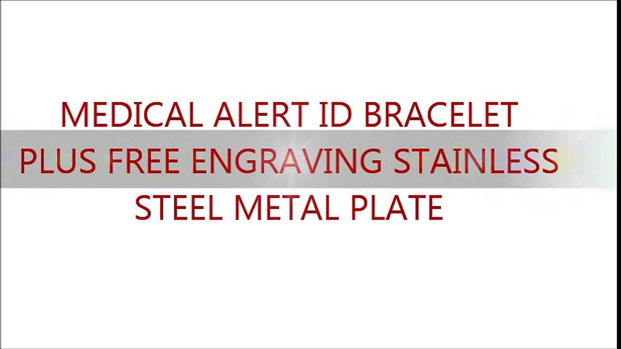 Medical Alert ID Bracelet Plus Free Engraving Stainless Steel Metal Plate