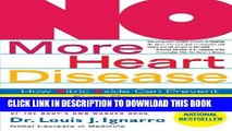 [PDF] NO More Heart Disease: How Nitric Oxide Can Prevent--Even Reverse--Heart Disease and Strokes