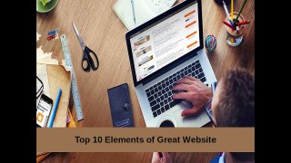10 Major Elements of Great Website
