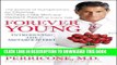 [FREE] Ebook Forever Young: The Science of Nutrigenomics for Glowing, Wrinkle-Free Skin and
