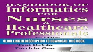 Best Seller Handbook of Informatics for Nurses and Healthcare Professionals (4th Edition) Free Read