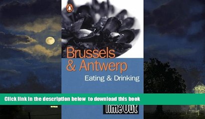 Best books  Time Out Brussels   Antwerp Eating   Drinking Guide ("Time Out" Guides) BOOOK ONLINE