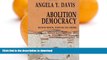 FAVORITE BOOK  Abolition Democracy: Beyond Empire, Prisons, and Torture (Open Media Series) FULL