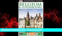 Read books  DK Eyewitness Travel Guide: Belgium   Luxembourg BOOOK ONLINE