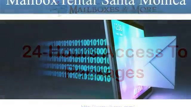 Mailbox rental Santa Monica & more