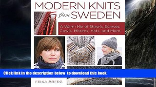 Best books  Modern Knits from Sweden: A Warm Mix of Shawls, Scarves, Cowls, Mittens, Hats and More