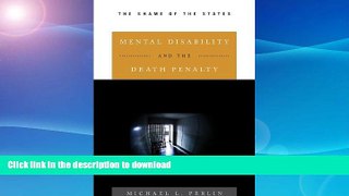 READ BOOK  Mental Disability and the Death Penalty: The Shame of the States FULL ONLINE