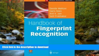 FAVORITE BOOK  Handbook of Fingerprint Recognition (Springer Professional Computing) FULL ONLINE