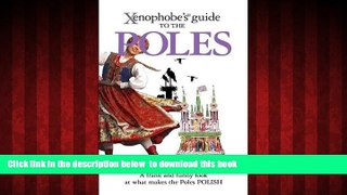 Read book  Xenophobe s Guide to the Poles BOOOK ONLINE