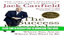 Best Seller The Success Principles: 10th Anniversary Edition (Turtleback School   Library Binding