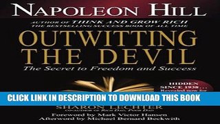 Ebook Outwitting the Devil: The Secret to Freedom and Success Free Read