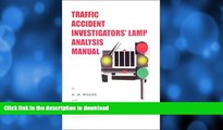 READ  Traffic Accident Investigators  Lamp Analysis Manual  PDF ONLINE