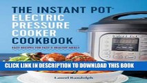 [PDF] The Instant PotÂ® Electric Pressure Cooker Cookbook: Easy Recipes for Fast   Healthy Meals